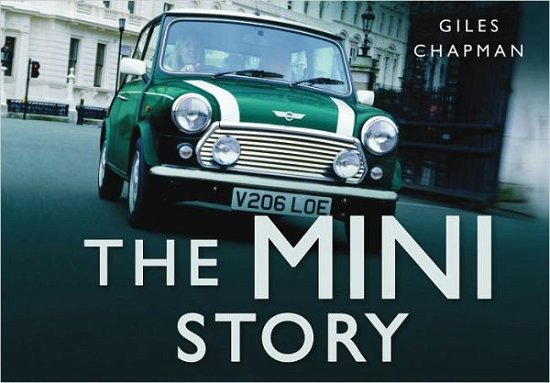 Cover for Giles Chapman · The Mini Story - Story of (Gebundenes Buch) (2011)