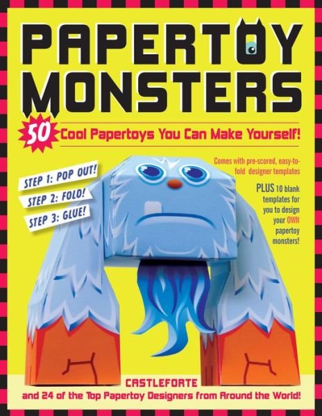 Cover for Brian Castleforte · Papertoy Monsters: Make Your Very Own Amazing Papertoys! (Paperback Book) (2010)