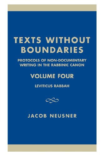 Cover for Jacob Neusner · Texts Without Boundaries:  Protocols of Non-Documentary Writing in the Rabbinic Canon: Leviticus Rabbah - Studies in Judaism (Hardcover Book) (2002)