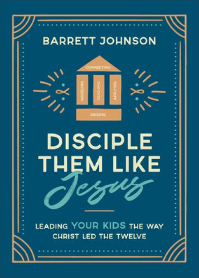 Cover for Barrett Johnson · Disciple Them Like Jesus (Book) (2024)