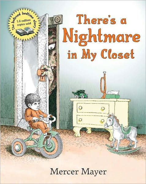 Cover for Mercer Mayer · There's a Nightmare in My Closet - There's Something in My Room Series (Hardcover Book) [1st edition] (1968)