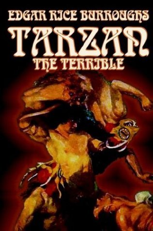 Tarzan the Terrible - Edgar Rice Burroughs - Books - Wildside Press - 9780809599820 - September 1, 2003