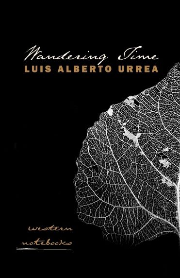 Cover for Luis Alberto Urrea · Wandering Time: Western Notebooks - Camino del Sol (Paperback Book) (2015)