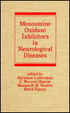 Cover for Lieberman · Monoamine Oxidase Inhibitors in Neurological Diseases (Hardcover bog) (1994)