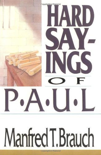 Cover for Manfred Brauch · Hard Sayings of Paul (Hard Sayings Series the Hard Sayings) (Paperback Book) (1989)