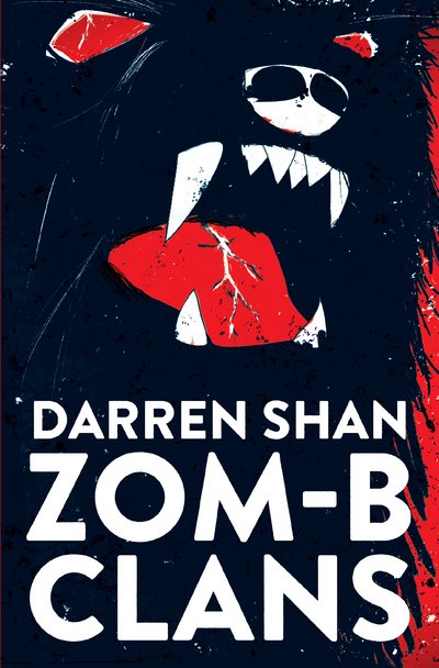 Cover for Darren Shan · ZOM-B Clans - ZOM-B (Paperback Bog) (2017)