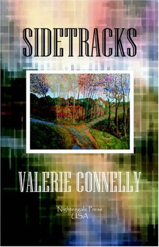 Cover for Valerie Connelly · Sidetracks (Paperback Book) [First edition] (2004)