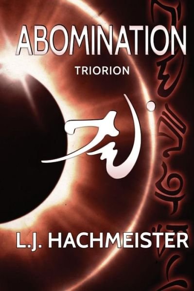 Cover for L J Hachmeister · Triorion: Abomination: (Book Two) (Pocketbok) (2013)