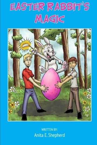 Cover for Anita Shepherd · Easter Rabbit's Magic (Paperback Book) (2013)