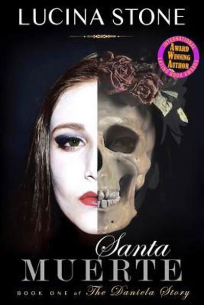 Cover for Lucina Stone · Santa Muerte (Pocketbok) (2016)