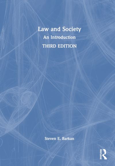 Cover for Barkan, Steven (University of Maine) · Law and Society: An Introduction (Hardcover Book) (2023)