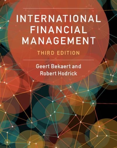 Cover for Geert Bekaert · International Financial Management (Inbunden Bok) [3 Revised edition] (2017)