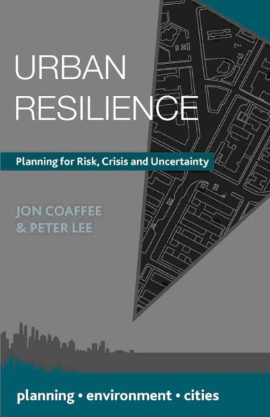 Cover for Jon Coaffee · Urban Resilience (Buch) [1st ed. 2017 edition] (2016)