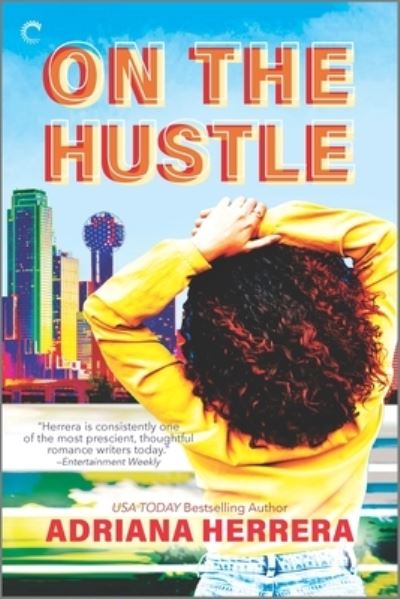 Cover for Adriana Herrera · On the Hustle (Book) (2022)