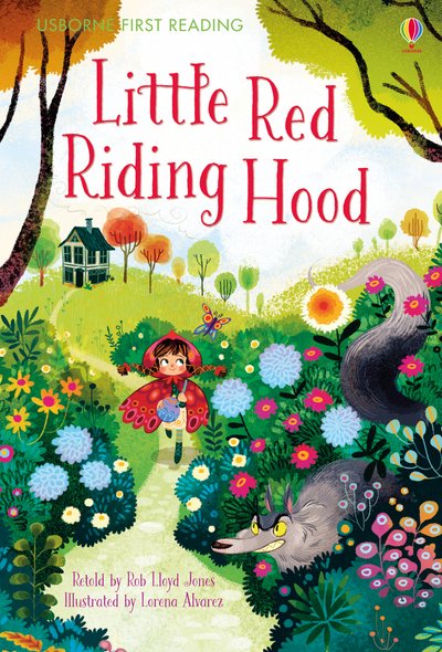 Little Red Riding Hood - First Reading Level 4 - Rob Lloyd Jones - Books - Usborne Publishing Ltd - 9781409596820 - April 1, 2016