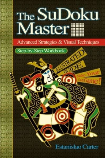 Cover for Estanislao Carter · The Sudoku Master (Paperback Book) [1st edition] (2006)