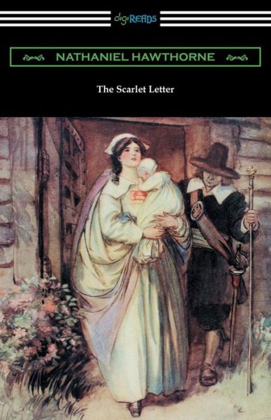 The Scarlet Letter (Illustrated by Hugh Thomson with an Introduction by Katharine Lee Bates) - Nathaniel Hawthorne - Bøger - Digireads.com - 9781420951820 - 10. november 2015