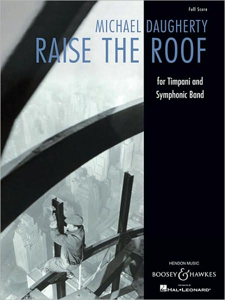 Cover for Michael Daugherty · Raise the Roof (Paperback Book) (2007)