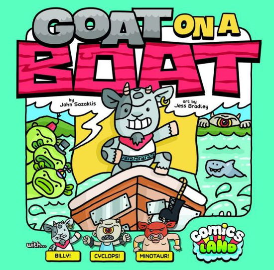 Cover for Scott Sonneborn · Goat on a Boat (Comics Land) (Hardcover Book) (2013)