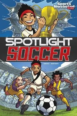 Cover for Ricardo Sanchez · Spotlight Soccer (Sports Illustrated Kids Graphic Novels) (Paperback Bog) (2014)