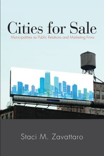 Cover for Staci M. Zavattaro · Cities for Sale: Municipalities As Public Relations and Marketing Firms (Pocketbok) (2014)