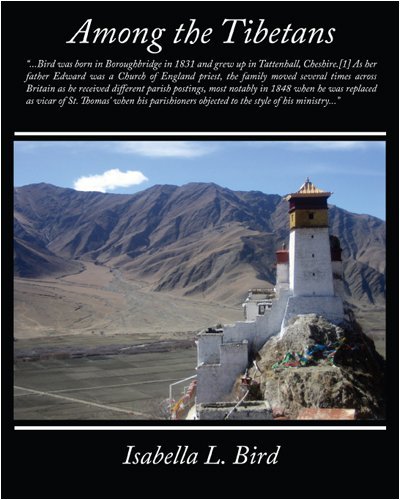 Among the Tibetans - Isabella Lucy Bird - Books - Book Jungle - 9781438503820 - October 22, 2008