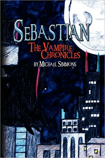 Cover for Michael Simmons · Sebastian (Paperback Book) (2009)