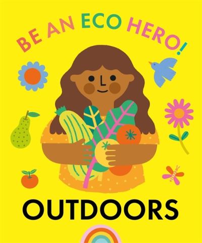 Cover for Florence Urquhart · Be an Eco Hero!: Outdoors - Be an Eco Hero! (Paperback Book) (2022)