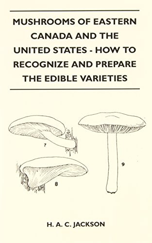 Cover for H. A. C. Jackson · Mushrooms of Eastern Canada and the United States - How to Recognize and Prepare the Edible Varieties (Taschenbuch) (2010)