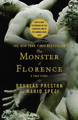 Cover for Douglas Preston · The Monster of Florence (Pocketbok) [Revised edition] (2013)