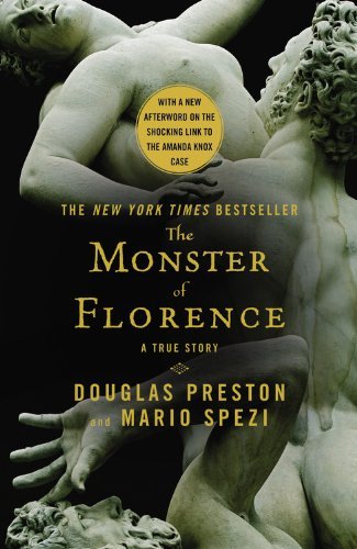 Cover for Douglas Preston · The Monster of Florence (Pocketbok) [Revised edition] (2013)