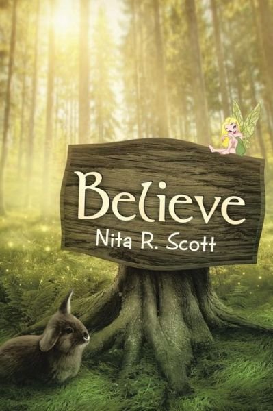 Cover for Nita R. Scott · Believe (Paperback Book) (2014)