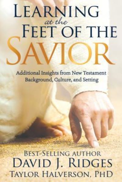 Cover for David Ridges · Learning at the Feet of the Savior (Hardcover Book) (2018)