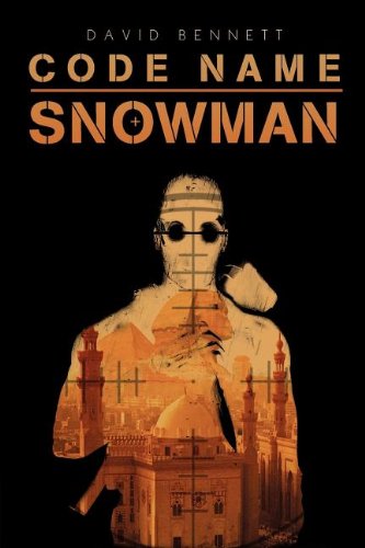 Cover for David Bennett · Code Name Snowman (Paperback Book) (2011)