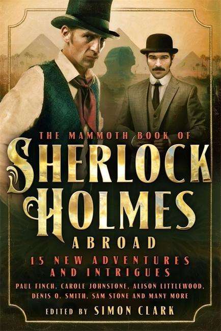 Cover for Simon Clark · Mammoth Book Of Sherlock Holmes Abroad - Mammoth Books (Paperback Book) (2015)