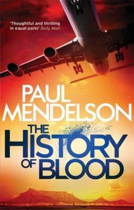 Cover for Paul Mendelson · The History of Blood - Col Vaughn de Vries (Paperback Book) (2017)