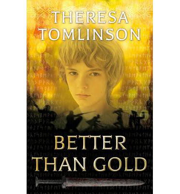 Cover for Theresa Tomlinson · Better than Gold - Flashbacks (Paperback Book) (2014)