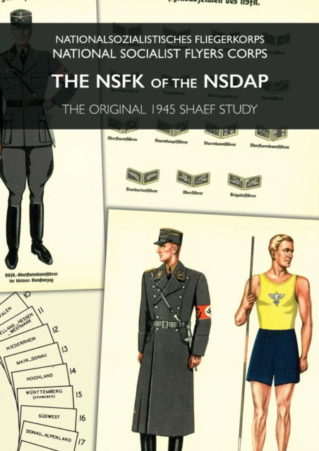 Cover for The Nsfk of the Nsdap : Nationalsozialistisches Fliegerkorps - National Socialist Flyers Corps (Paperback Book) (2023)