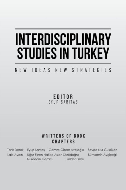Cover for Eyup Saritas · Interdisciplinary Studies in Turkey (Paperback Bog) (2016)