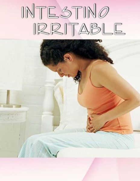 Cover for Inhar Eastmoon · Intestino Irritable (Paperback Book) (2013)