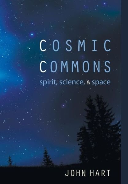 Cover for John Hart · Cosmic Commons (Gebundenes Buch) (2013)