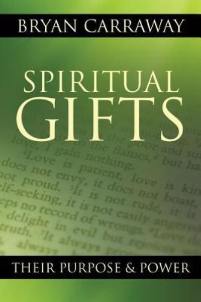 Cover for Bryan Carraway · Spiritual Gifts (Paperback Book) (2017)