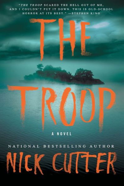 Cover for Nick Cutter · The Troop A Novel (Taschenbuch) (2016)