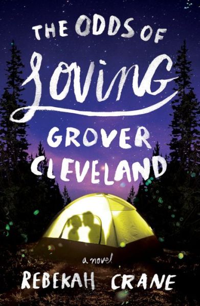 Cover for Rebekah Crane · The Odds of Loving Grover Cleveland (Paperback Book) (2016)