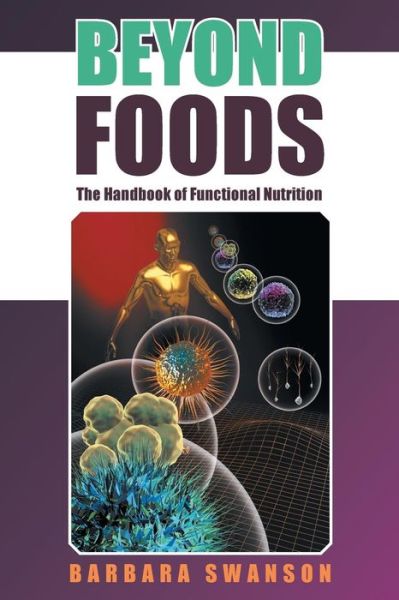 Cover for Barbara Swanson · Beyond Foods (Paperback Book) (2016)