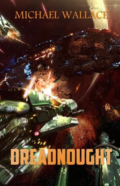 Cover for Michael Wallace · Dreadnought (Paperback Book) (2015)