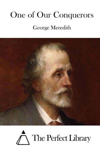 Cover for George Meredith · One of Our Conquerors (Paperback Book) (2015)