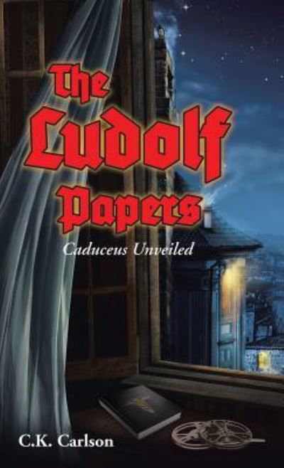 The Ludolf Papers - C K Carlson - Boeken - WestBow Press - 9781512737820 - 22 april 2016