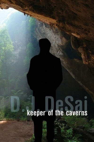 Cover for D J Desai · Keeper of the Caverns (Paperback Bog) (2015)