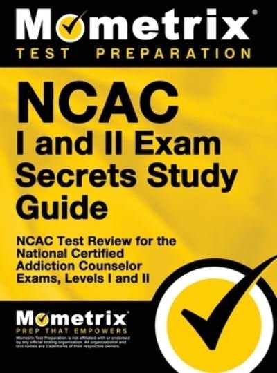 Cover for Mometrix Test Preparation · NCAC I and II Exam Secrets Study Guide Package (Hardcover Book) (2015)